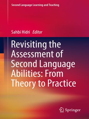 cover image of Revisiting the Assessment of Second Language Abilities